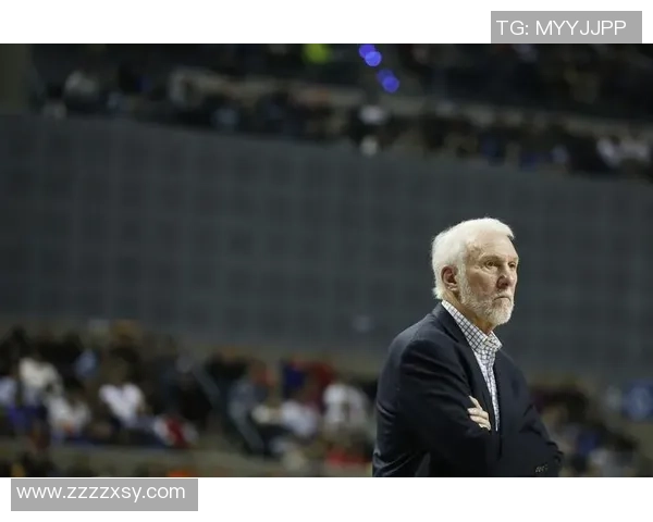 波波维奇续签三年合同74岁传奇教练继续带领文班追逐梦想